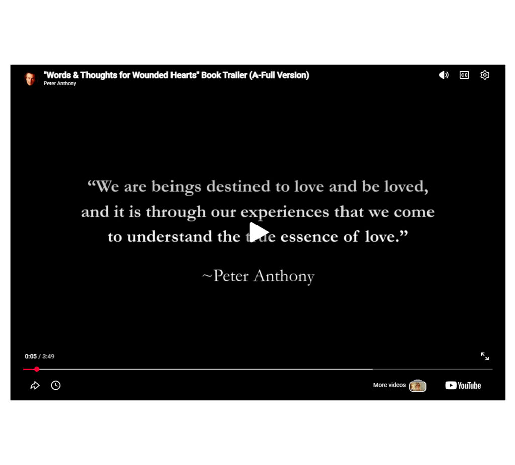 Peter Anthony, Author of Words & Thoughts for Wounded Hearts Book Trailer